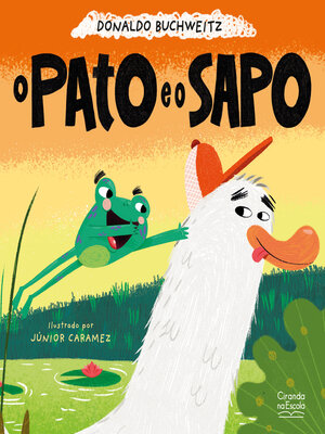 cover image of O pato e o sapo